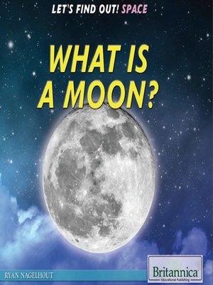 cover image of What Is a Moon?